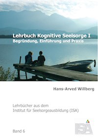 Lehrbuch Kognitive Seelsorge I - Hans-Arved Willberg - ebook