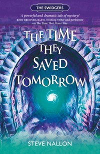 The Time They Saved Tomorrow - Steve Nallon - ebook