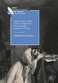 Representations of Book Culture in Eighteenth-Century English Imaginative Writing - Joanna Maciulewicz - ebook