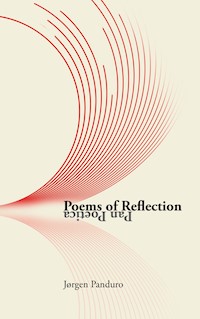 Poems of Reflection - Jørgen Panduro - ebook