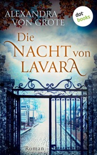 Die Nacht von Lavara - Alexandra von Grote - ebook