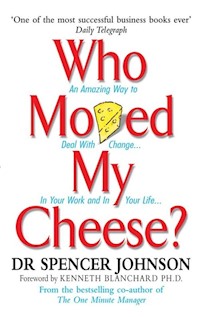 Who Moved My Cheese - Spencer Johnson - książka
