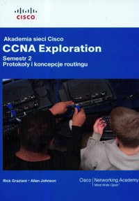 Akademia sieci Cisco CCNA Exploration semestr 2 z płytą CD - Graziani Rick, Johnson Allan - książka