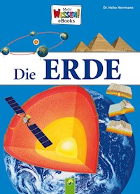 Die Erde - Dr. Heike Herrmann - ebook