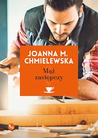Mąż zastępczy - Chmielewska Joanna M. - książka
