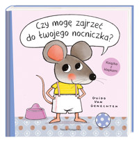 Czy mogę zajrzeć do twojego nocniczka? - Guido van Genechten - książka
