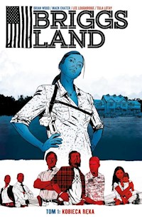 Briggs Land Tom 1 Kobieca ręka - Wood Brian, Chater Mack - książka