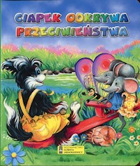 Ciapek odkrywa przeciwieństwa -  - książka