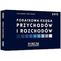 Podatkowa księga przychodów i rozchodów 2015 - Jeleńska Anna, Czernecki Jacek - książka