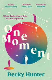 One Moment - Becky Hunter - ebook