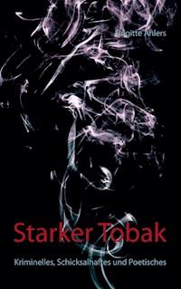 Starker Tobak - Biggi Ahlers - ebook