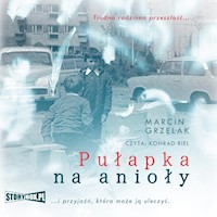 Pułapka na anioły - Grzelak Marcin - ebook + audiobook + książka