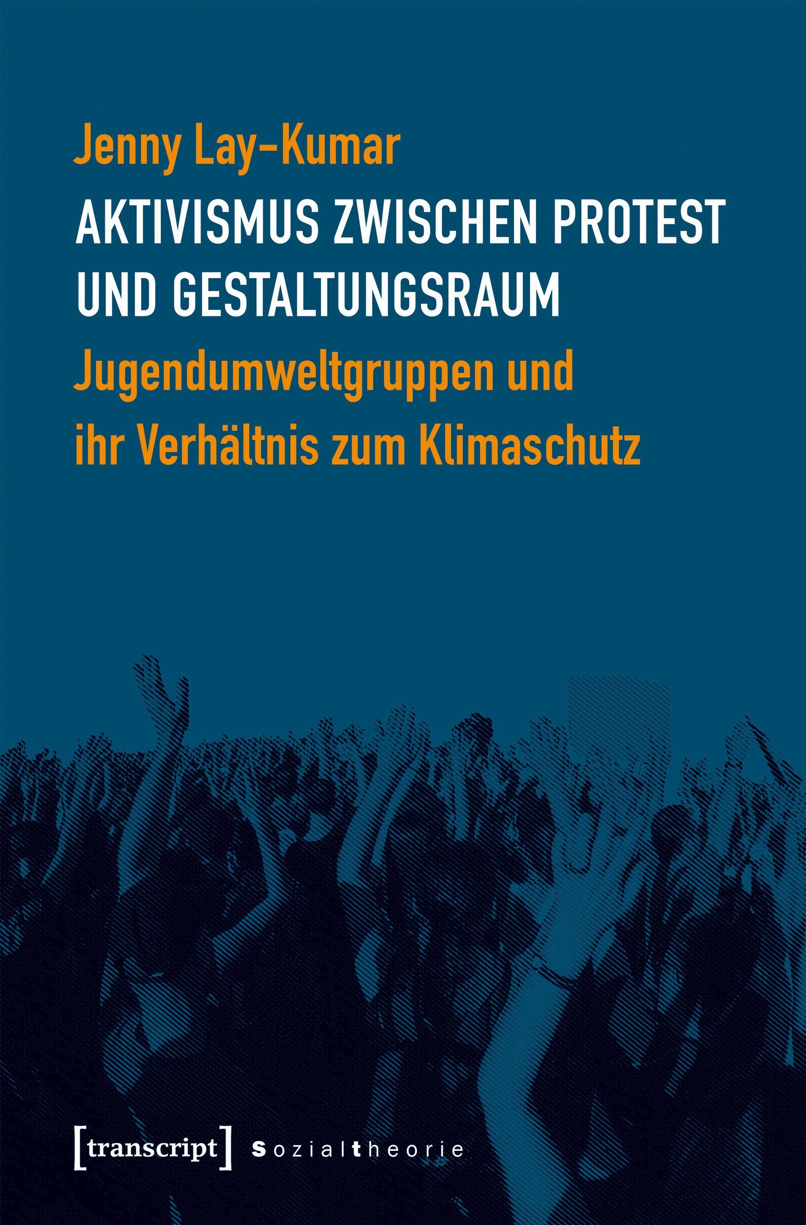 Aktivismus zwischen Protest und Gestaltungsraum
