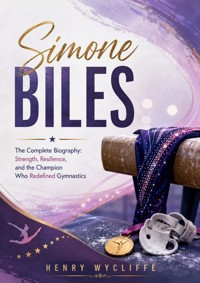 Simone Biles - Henry Wycliffe - ebook