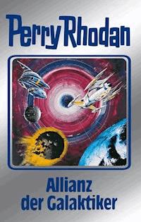 Perry Rhodan 85: Allianz der Galaktiker (Silberband) - Clark Darlton - ebook