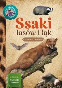 Młody Obserwator Przyrody - Ssaki lasów i łąk - Małgorzata Wilamowska - książka
