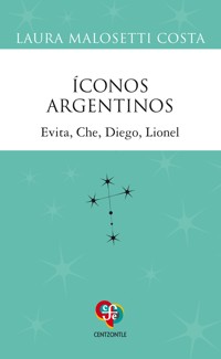 Íconos argentinos - Laura Malosetti Costa - ebook