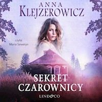 Córka czarownicy. Czarownica. Tom 2 - Anna Klejzerowicz - audiobook