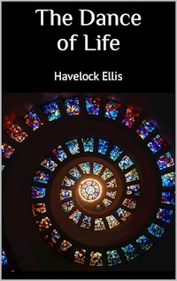 The Dance of Life - Havelock Ellis - ebook