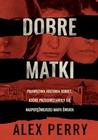 Dobre matki - Perry Alex - książka