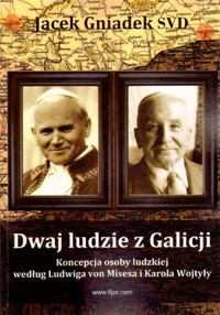 Dwaj ludzie z Galicji - Jacek Gniadek SVD - książka