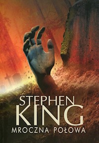 Mroczna połowa - King Stephen - książka