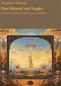 Den Himmel vor Augen - Christoph Weisser - ebook