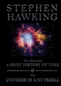 The Illustrated A Brief History of Time / The Universe in a Nutshell - Stephen Hawking - książka