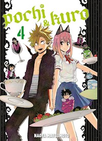 Pochi & Kuro, Band 4 - Naoya Matsumoto - ebook