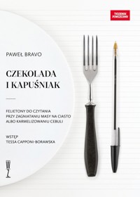 Czekolada i kapuśniak - Bravo Paweł - książka