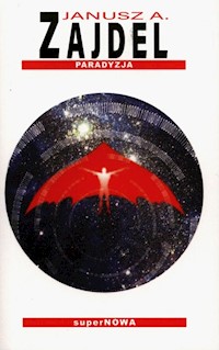 Paradyzja - Zajdel Janusz A. - książka