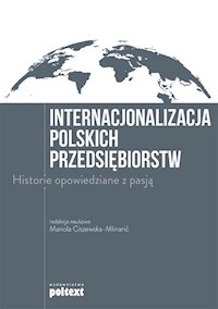 Internacjonalizacja polskich przedsiębiorstw - zbiorowa praca - książka