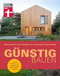 Günstig bauen: Sparen durch gute Planung - Bauwerk & Materialien - Bettina Rühm - ebook