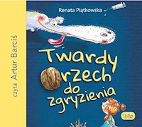 Twardy orzech do zgryzienia - Renata Piątkowska - ebook + audiobook + książka