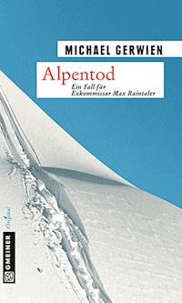 Alpentod - Michael Gerwien - ebook
