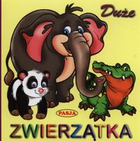 Duże zwierzątka - Zofia Kaliska - książka