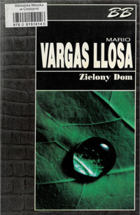 Zielony Dom - Mario Vargas Llosa - ebook