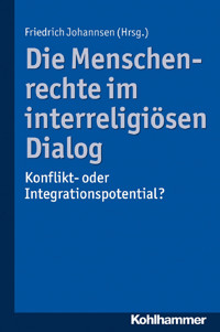 Die Menschenrechte im interreligiösen Dialog -  - ebook