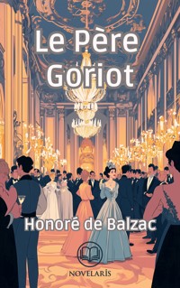 Le Père Goriot - Honoré de Balzac - ebook