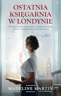 Ostatnia księgarnia w Londynie - Madeline Martin - ebook + książka