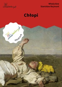 Chłopi - Władysław Stanisław Reymont - ebook