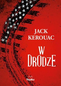 W drodze - Jack Kerouac - ebook + książka