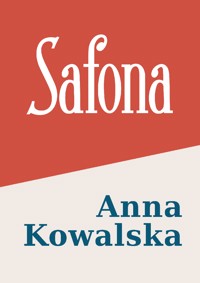 Safona - Kowalska Anna - ebook + audiobook