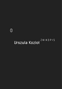Znikopis - Urszula Kozioł - ebook + książka