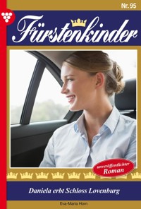 Daniela erbt Schloss Lovenburg - Eva-Maria Horn - ebook