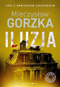 Iluzja Tom 2 - Gorzka Mieczysław - książka