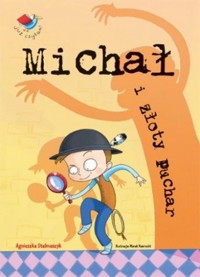 Już czytam. Michał i złoty puchar - Wojciech Stachyra; Agnieszka Stelmaszyk - ebook