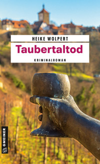 Taubertaltod - Heike Wolpert - ebook