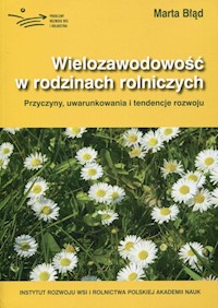 Wielozawodowość w rodzinach rolniczych - Błąd Marta - książka