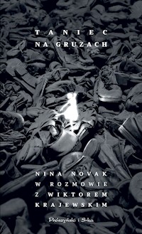 Taniec na gruzach. Nina Novak w rozmowie z Wiktorem Krajewskim - Wiktor Krajewski, Nina Novak - ebook